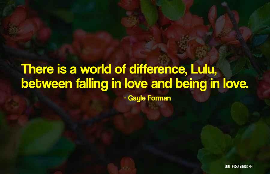 Forman Quotes By Gayle Forman Forman Quotes By Gayle Forman