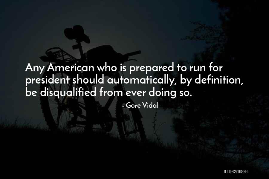 Formarea Quotes By Gore Vidal Formarea Quotes By Gore Vidal