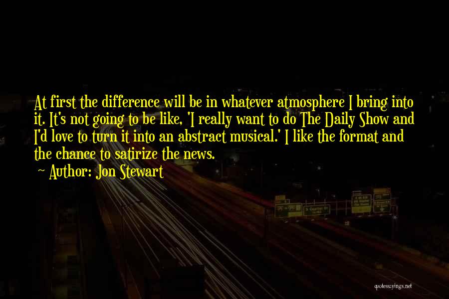 Format Quotes By Jon Stewart