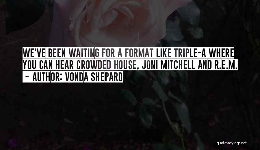 Format Quotes By Vonda Shepard