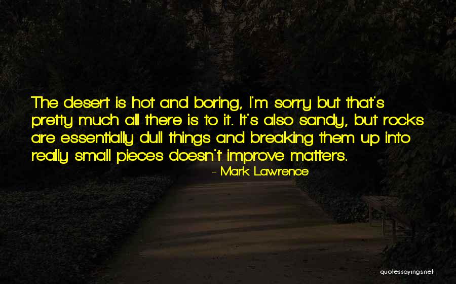 Formatieve Quotes By Mark Lawrence Formatieve Quotes By Mark Lawrence