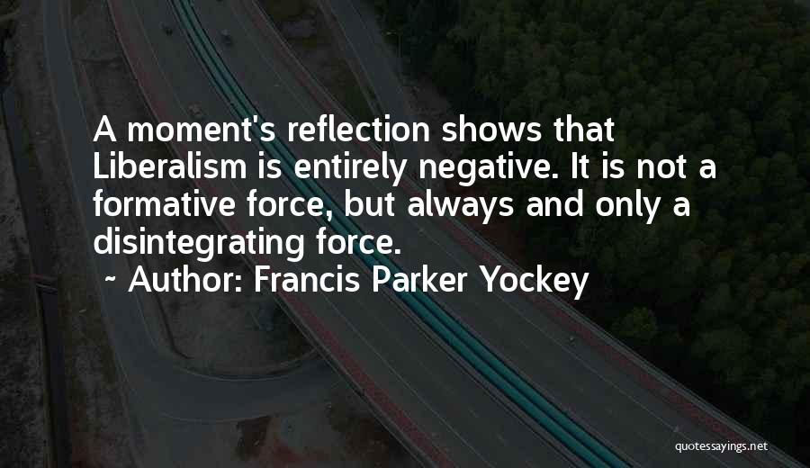 Formative Quotes By Francis Parker Yockey