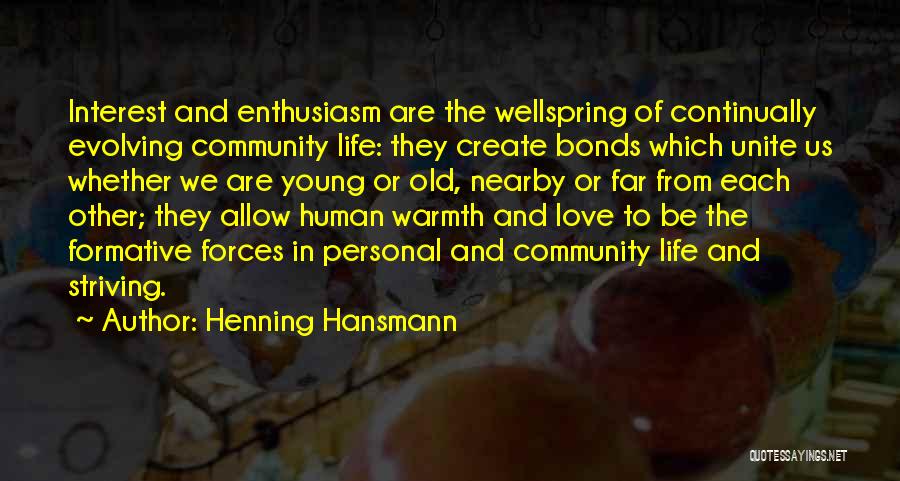 Formative Quotes By Henning Hansmann
