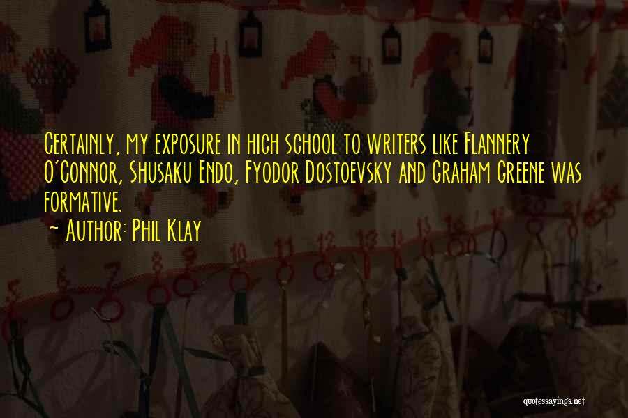 Formative Quotes By Phil Klay