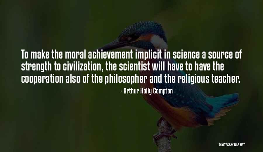 Formel Industries Quotes By Arthur Holly Compton Formel Industries Quotes By Arthur Holly Compton
