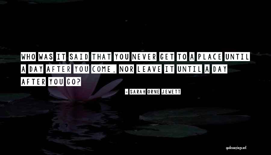 Formel Industries Quotes By Sarah Orne Jewett Formel Industries Quotes By Sarah Orne Jewett