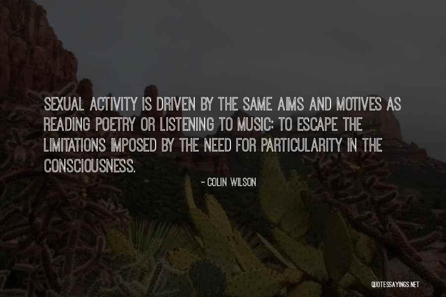 Formele Adjectivului Quotes By Colin Wilson Formele Adjectivului Quotes By Colin Wilson