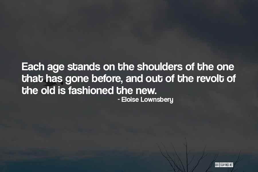 Formella Quotes By Eloise Lownsbery Formella Quotes By Eloise Lownsbery