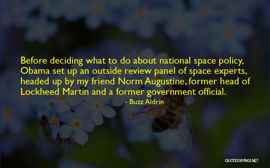 Former Best Friend Quotes By Buzz Aldrin Former Best Friend Quotes By Buzz Aldrin