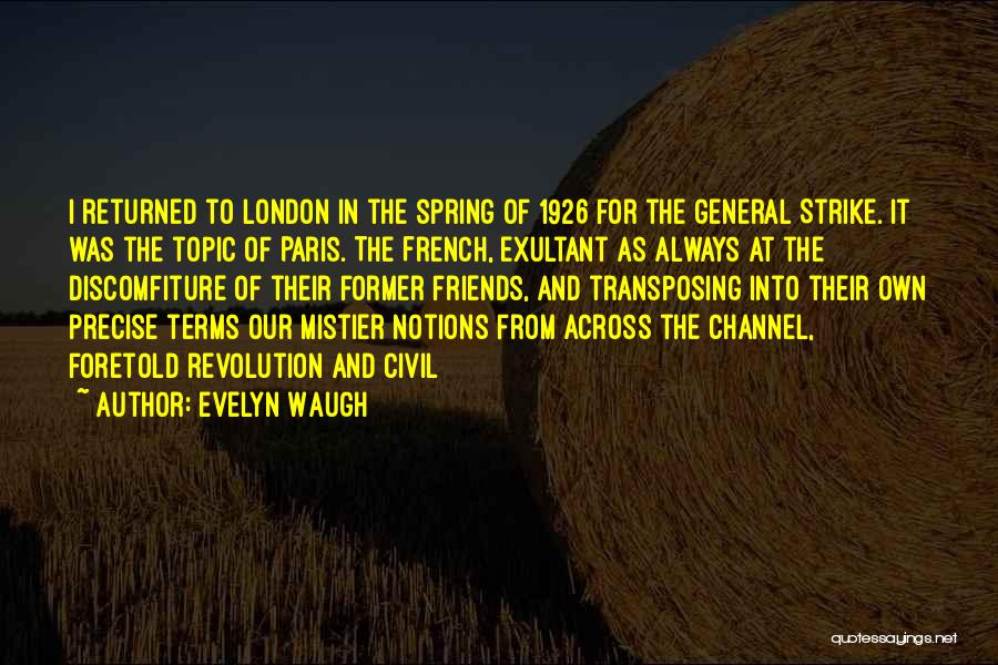 Former Friends Quotes By Evelyn Waugh