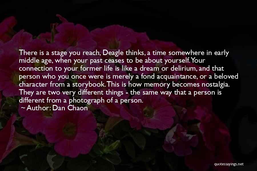 Former Life Quotes By Dan Chaon