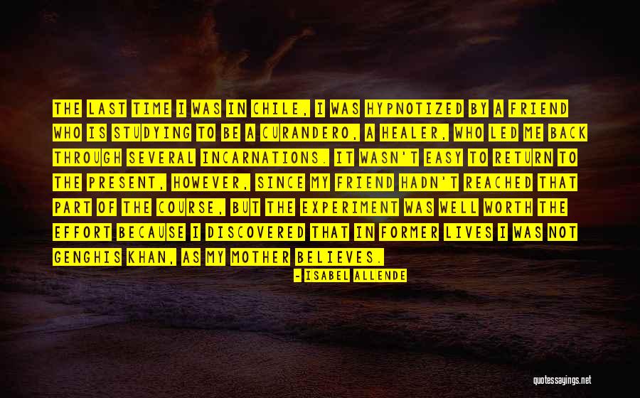 Former Lives Quotes By Isabel Allende Former Lives Quotes By Isabel Allende
