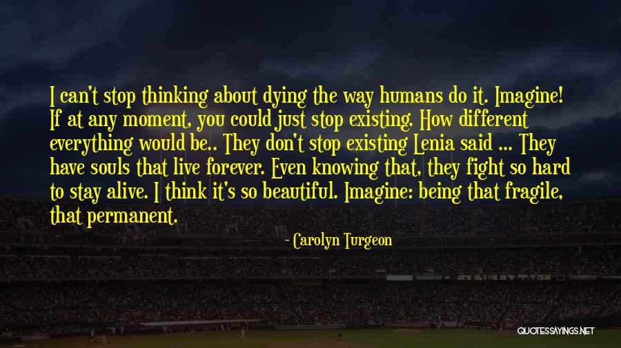 Former Marine Quotes By Carolyn Turgeon Former Marine Quotes By Carolyn Turgeon