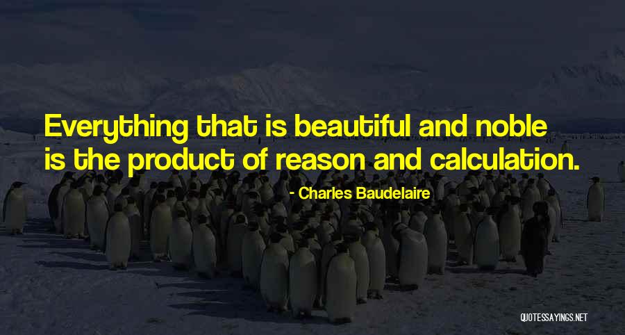 Former Mills Quotes By Charles Baudelaire Former Mills Quotes By Charles Baudelaire