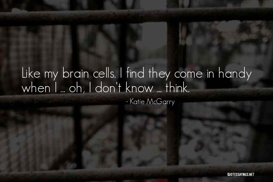 Former Mills Quotes By Katie McGarry Former Mills Quotes By Katie McGarry