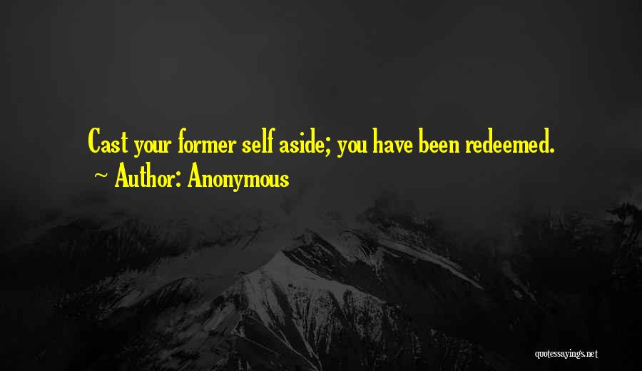 Former Quotes By Anonymous