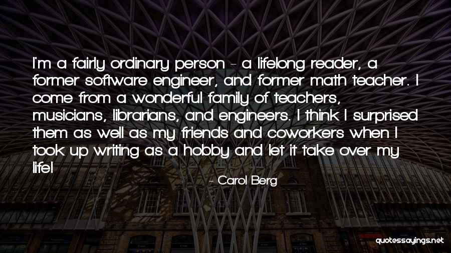 Former Teachers Quotes By Carol Berg Former Teachers Quotes By Carol Berg