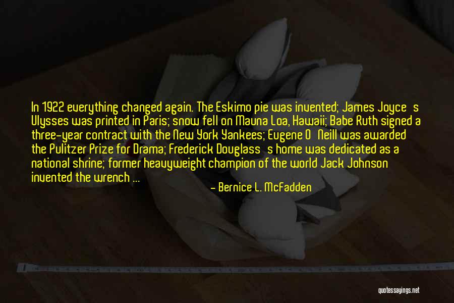 Former World Quotes By Bernice L. McFadden Former World Quotes By Bernice L. McFadden