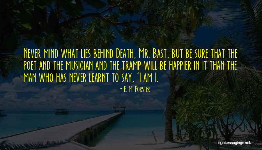 Formez Pa Quotes By E. M. Forster Formez Pa Quotes By E. M. Forster