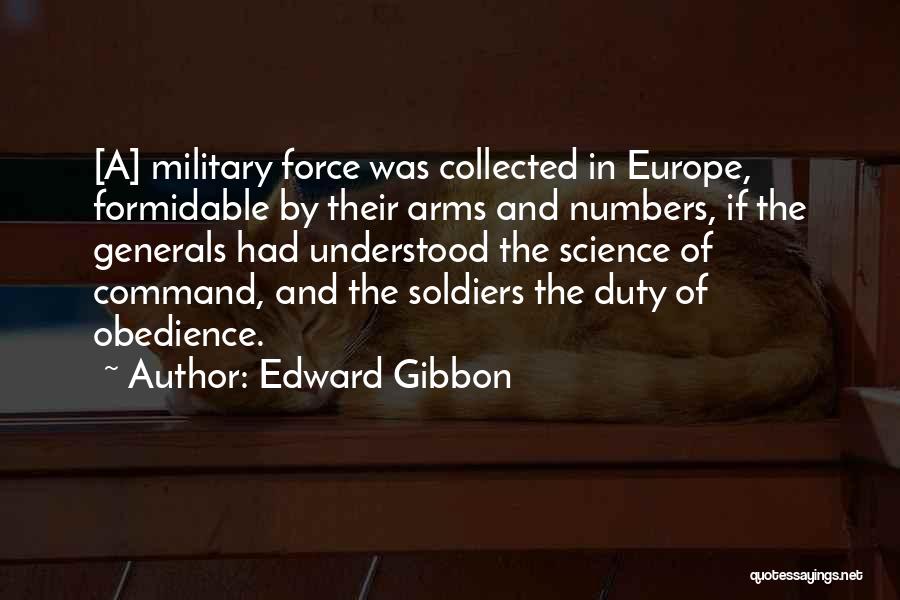 Formidable Quotes By Edward Gibbon