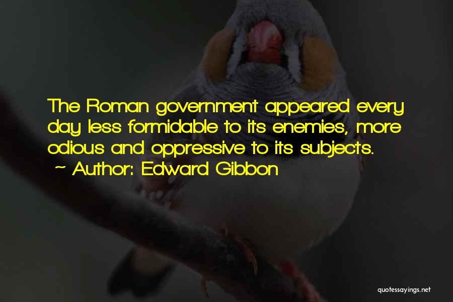 Formidable Quotes By Edward Gibbon