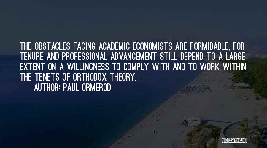 Formidable Quotes By Paul Ormerod