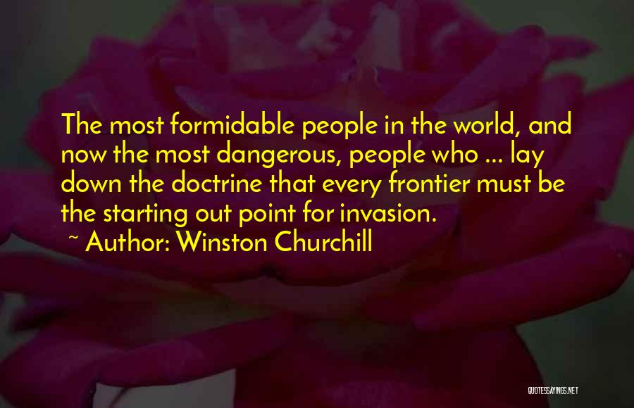 Formidable Quotes By Winston Churchill