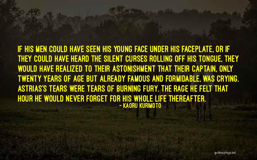 Formidable Years Quotes By Kaoru Kurimoto Formidable Years Quotes By Kaoru Kurimoto