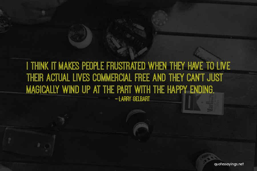 Formigoni Roberto Quotes By Larry Gelbart Formigoni Roberto Quotes By Larry Gelbart