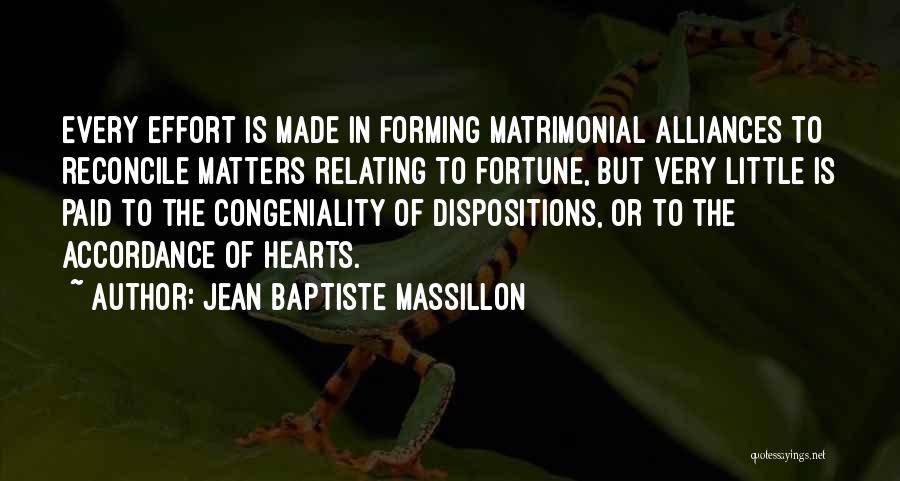 Forming Alliances Quotes By Jean Baptiste Massillon