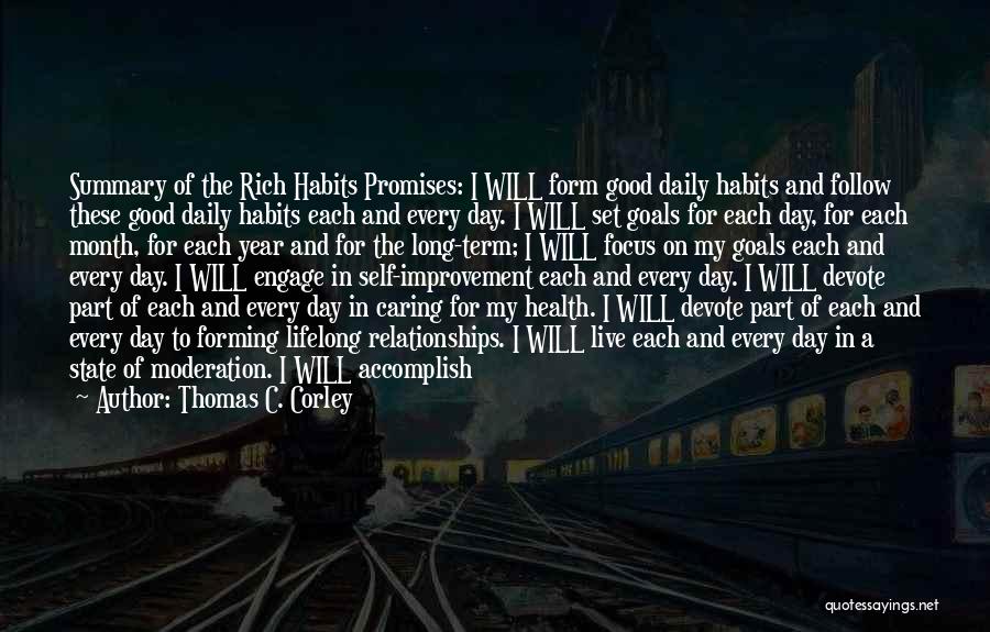 Forming Habits Quotes By Thomas C. Corley