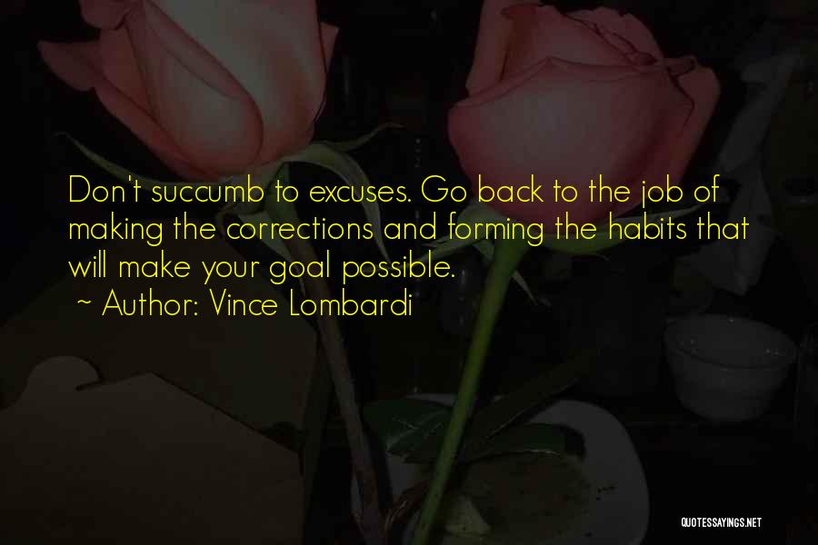 Forming Habits Quotes By Vince Lombardi