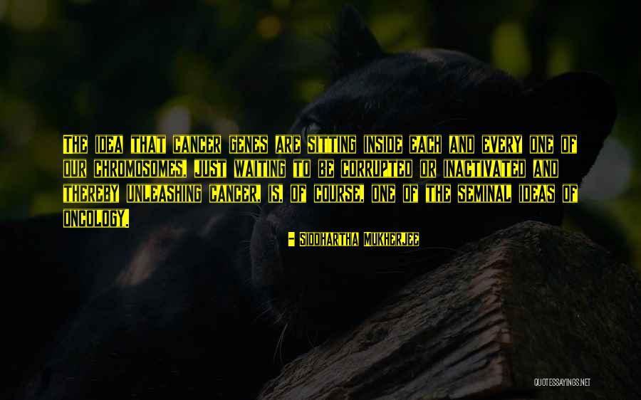 Formistin Quotes By Siddhartha Mukherjee Formistin Quotes By Siddhartha Mukherjee