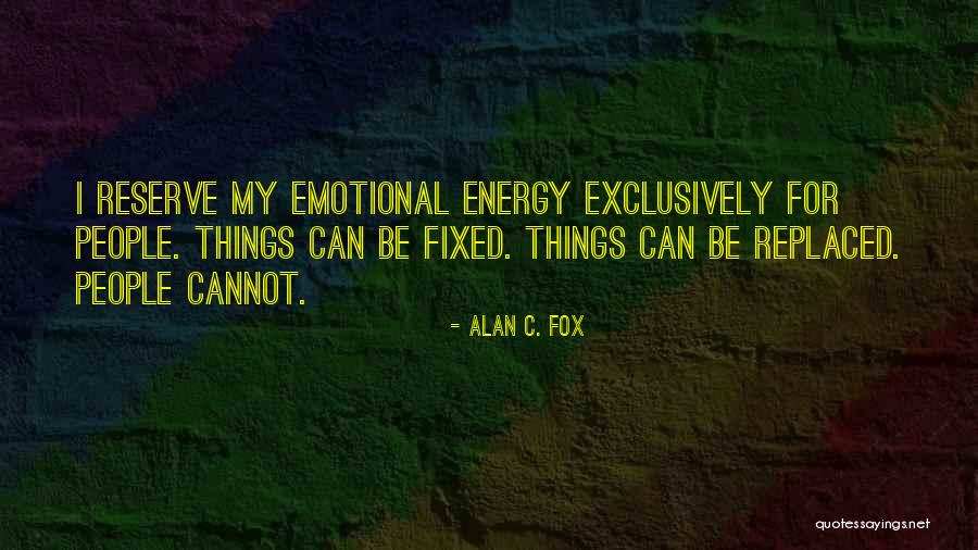 Formitalia Quotes By Alan C. Fox Formitalia Quotes By Alan C. Fox