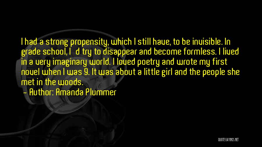 Formless Quotes By Amanda Plummer