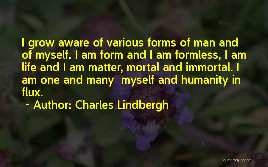 Formless Quotes By Charles Lindbergh