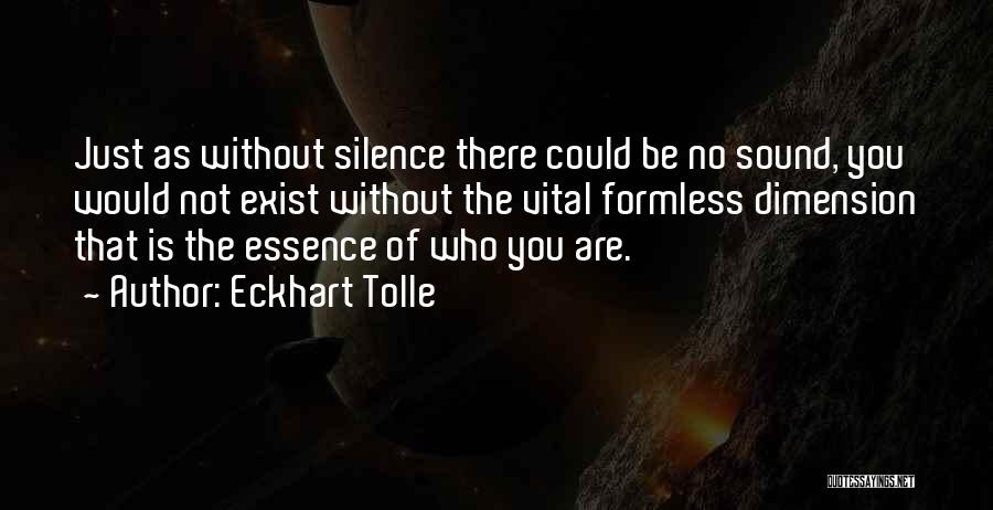 Formless Quotes By Eckhart Tolle