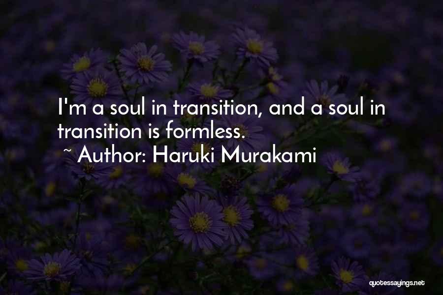Formless Quotes By Haruki Murakami
