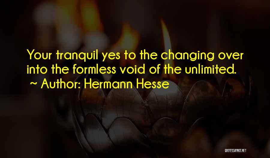 Formless Quotes By Hermann Hesse