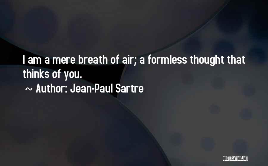 Formless Quotes By Jean-Paul Sartre