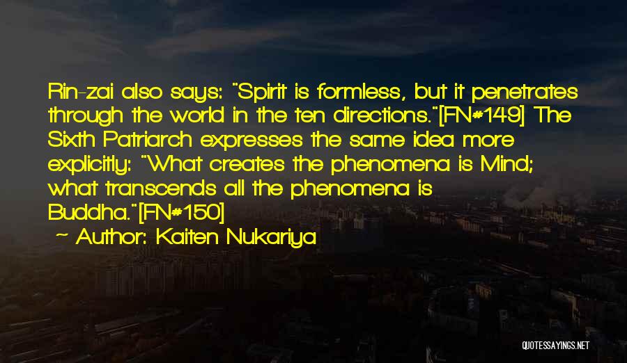 Formless Quotes By Kaiten Nukariya