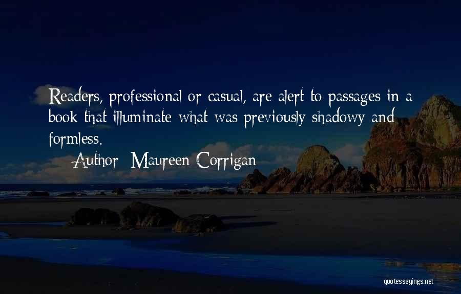 Formless Quotes By Maureen Corrigan