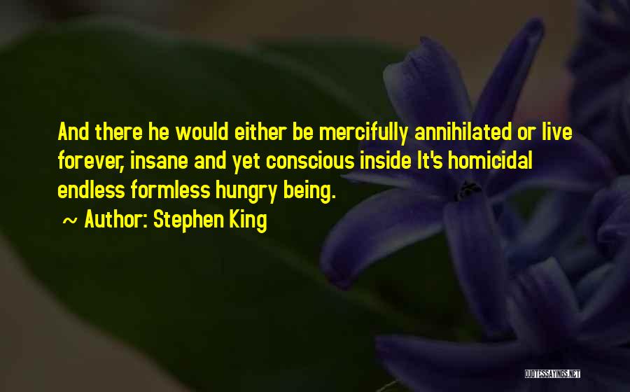 Formless Quotes By Stephen King
