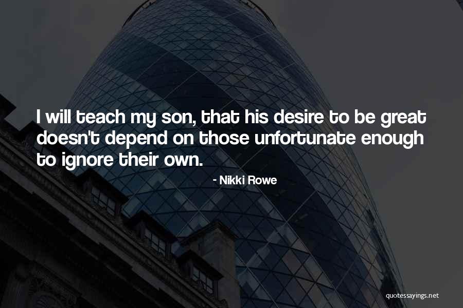 Formore Quotes By Nikki Rowe Formore Quotes By Nikki Rowe