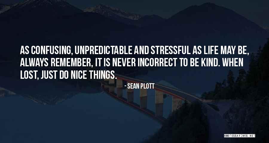 Formore Quotes By Sean Plott Formore Quotes By Sean Plott