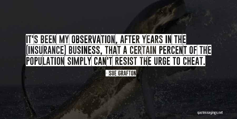 Formose Mendys Birthday Quotes By Sue Grafton Formose Mendys Birthday Quotes By Sue Grafton