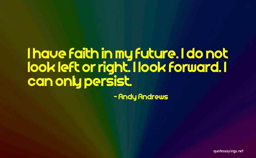 Formost Quotes By Andy Andrews Formost Quotes By Andy Andrews
