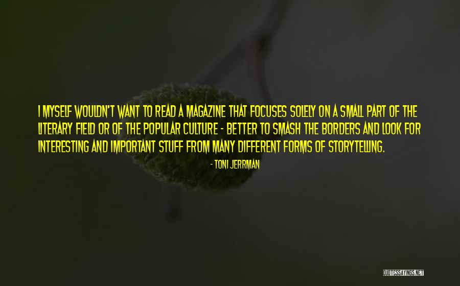 Forms From Different Quotes By Toni Jerrman Forms From Different Quotes By Toni Jerrman