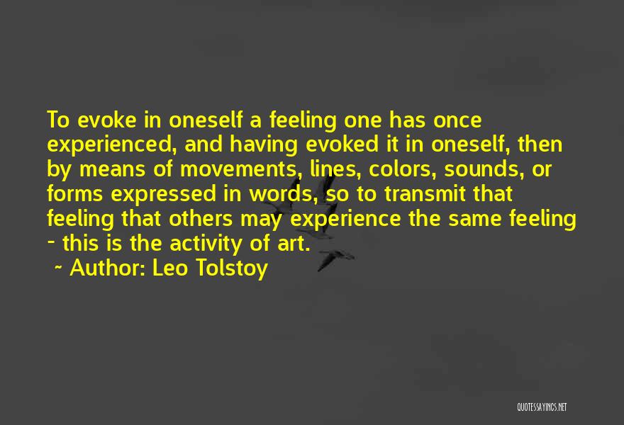 Forms Of Art Quotes By Leo Tolstoy