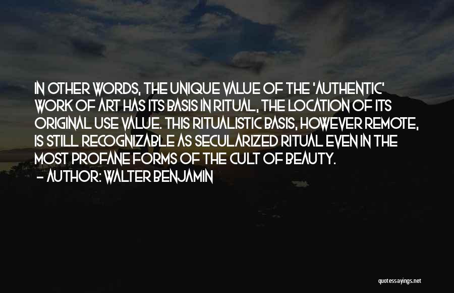 Forms Of Art Quotes By Walter Benjamin